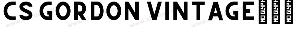 CS Gordon Vintage字体转换